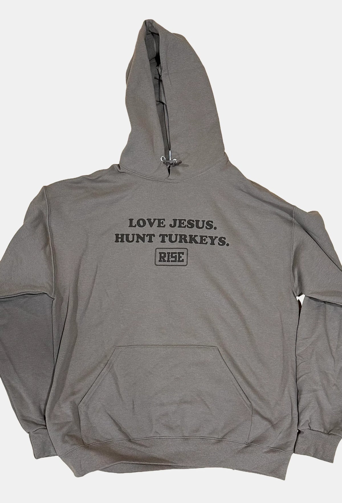 LOVE JESUS. HUNT TURKEYS. Hooded Sweatshirt