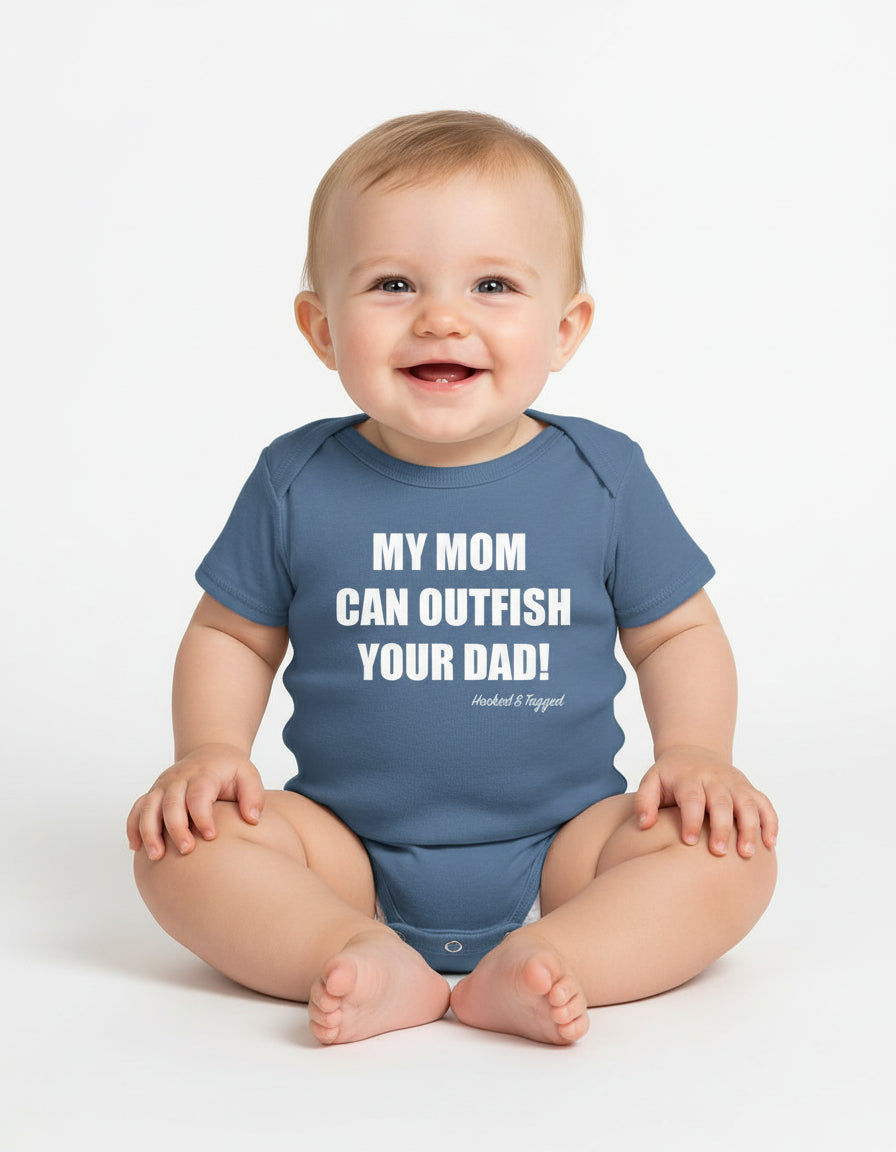 "My Mom Can Outfish Your Dad" Onesie