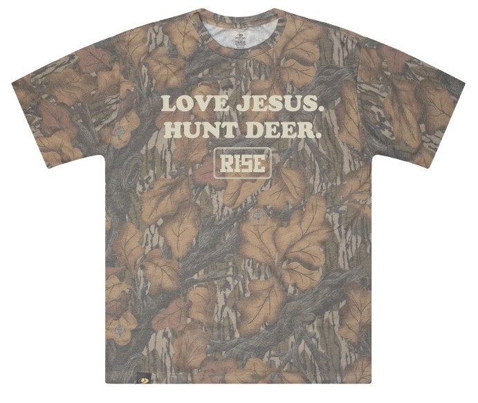 LOVE JESUS. HUNT DEER. - Tee